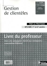 Gestion de Clientèles - BTS NRC 1re et 2e années