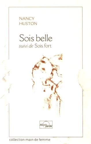 Sois belle : Suivi de Sois fort