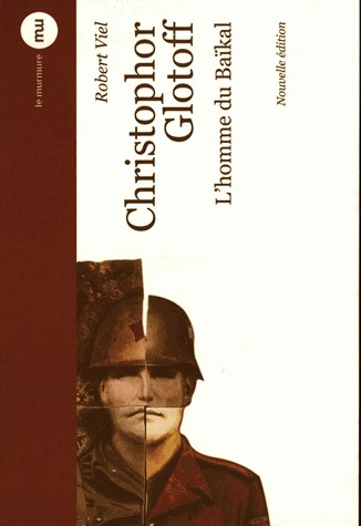 Christophor Glotoff, l'homme du Baikal