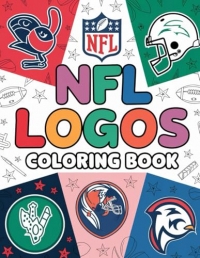 NFL LOGOS coloring book: Express Your Love for NFL Teams Through Art