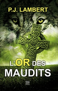 L'Or des Maudits