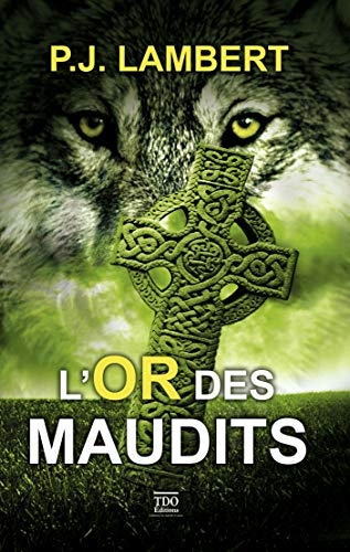 L'Or des Maudits