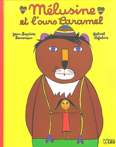 Mélusine et l'ours Caramel