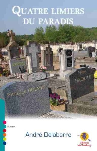 Quatre limiers du Paradis