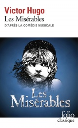 LES MISERABLES - D'APRES LA COMEDIE MUSICALE [Poche]