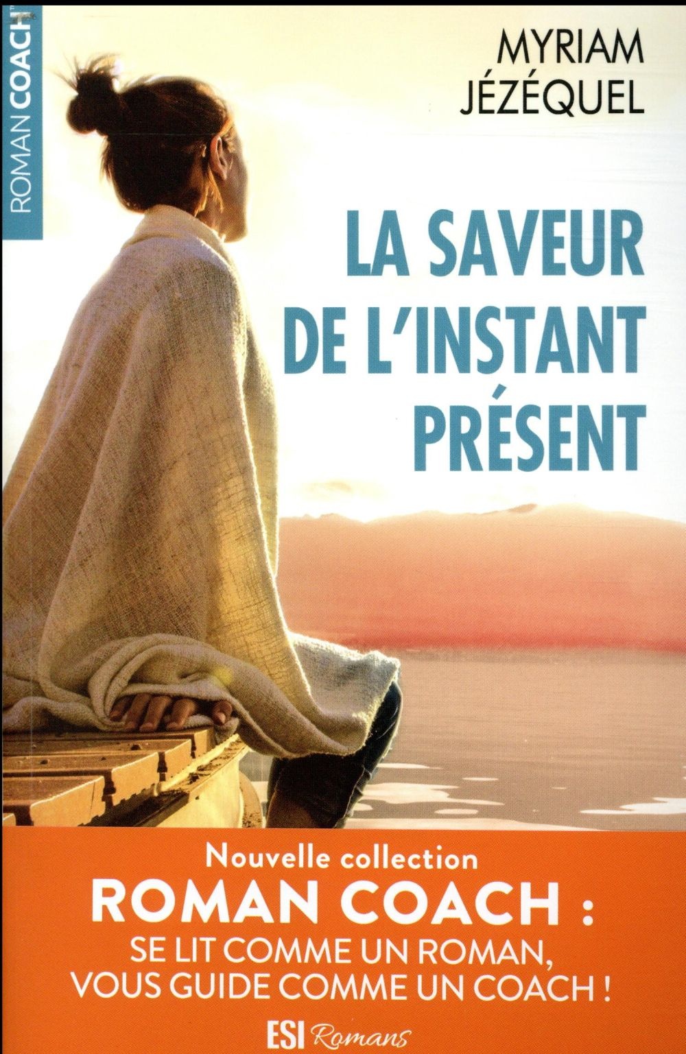 La saveur de l'instant present