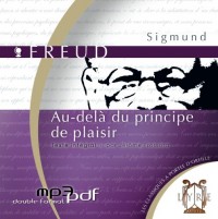 Au delà du principe de plaisir (1 Cd MP3 / 2h30)