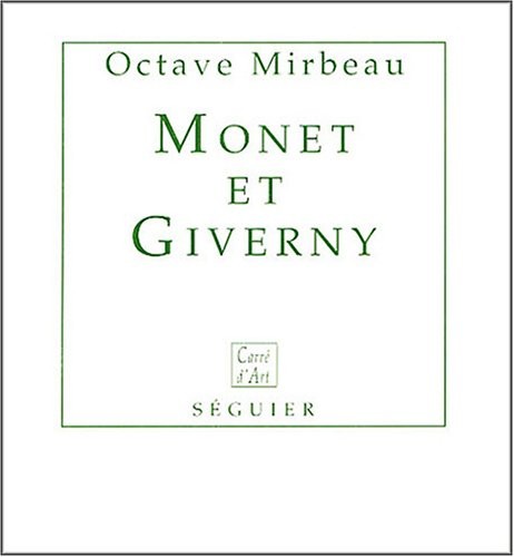Claude Monet et Giverny