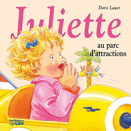 Juliette au parc d'attraction - Dès 3 ans