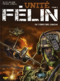 Unité félin, Tome 2 : En territoire ennemi