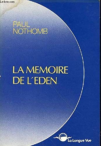 LES MEMOIRES DE L'EDEN