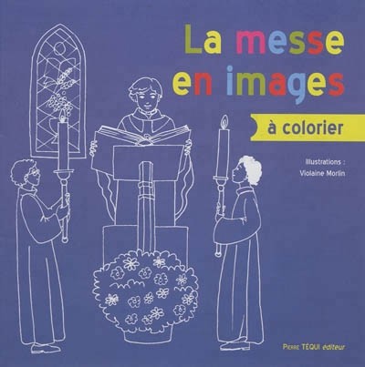 La Messe en Images a Colorier