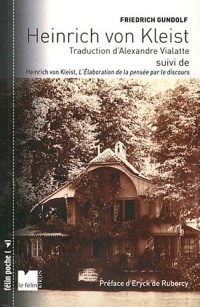 Heinrich von Kleist : Suivi de L'élaboration de la pensée par le discours