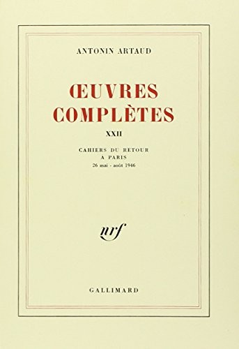 Oeuvres complètes, t. XXII. Cahiers de Rodez