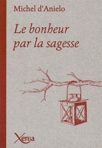 Le bonheur par la sagesse