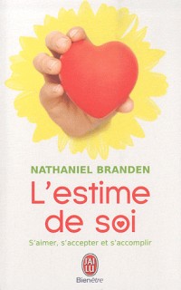 L'estime de soi : Une force positive