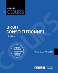 Droit constitutionnel: Conseils de méthodes. Sujets d'examens et exercices corrigés (2021)