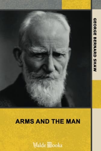 Arms and the Man [9781444476767]