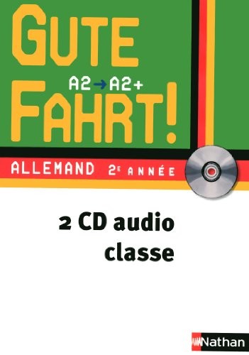 2e année : Gute fahrt 2e année (1CD audio)