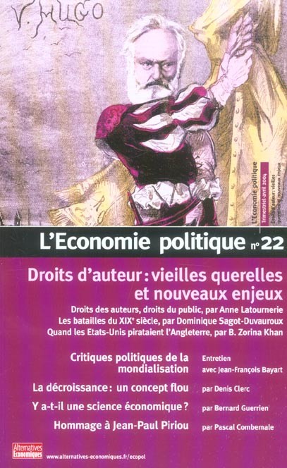 Economie politique N°22 : Droits d'auteur : vieilles querelles et nouveaux enjeux