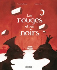 Les rouges et les noirs