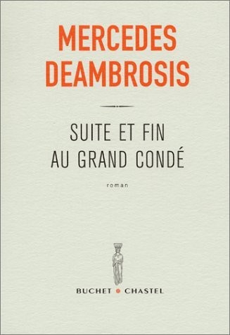 Suite et Fin au Grand Condé