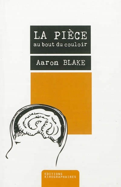 La Pièce au Bout du Couloir