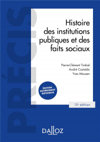 Histoire des institutions publiques et des faits sociaux - 13e ed.