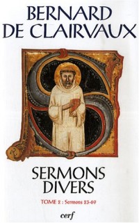 Oeuvres Complètes : Tome 23, Sermons divers. Tome 2 (sermons 23-69)