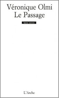 Le Passage [9782851813824]