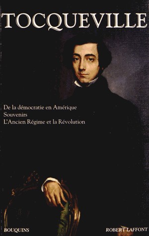 De la démocratie en Amérique : Souvenirs, L'Ancien Régime et la Révolution