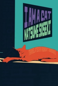 I Am A Cat: All Three Volumes: The Hermes Publica Translation