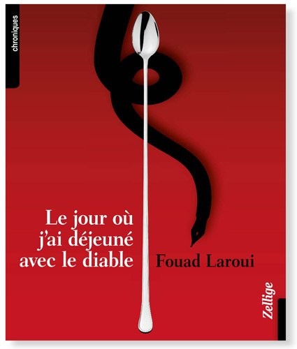 Le Jour où j'ai déjeuné avec le Diable