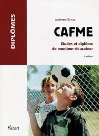 CAFME Etude diplôme moniteur-éducateur