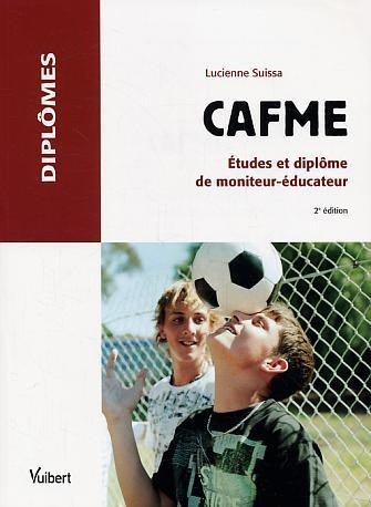 CAFME Etude diplôme moniteur-éducateur
