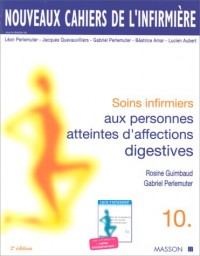 Soins infirmiers aux personnes atteintes d'affections digestives, 2e édition