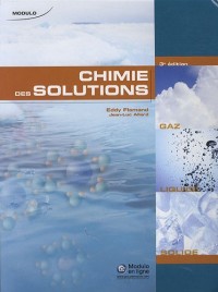 Chimie des solutions : 3e édition