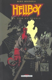 Hellboy, tome 2 : Au nom du diable