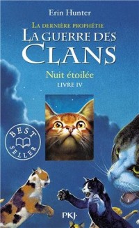 La guerre des clans, cycle II - tome 04 : Nuit étoilée (10)