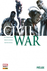 Civil War T00 - Prelude : Prélude