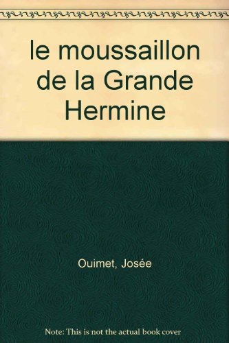 Le Moussaillon de la Grande Hermine