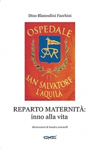 Reparto maternità: inno alla vita