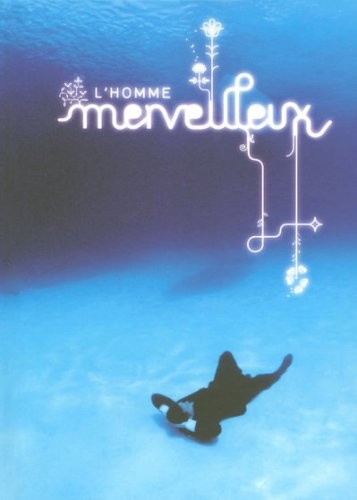 L'homme merveilleux