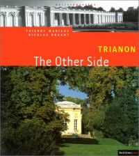 Trianon. The Other Side