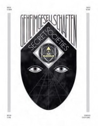 Sociétés Secrètes - Secret Societies - Geheimgesellschaften