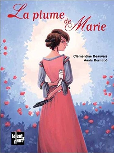 La plume de Marie