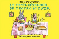 Le petit-déjeuner de Trotro et Zaza: C'est super d'être un grand frère