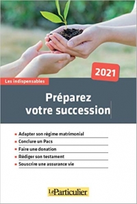 Préparez votre succession