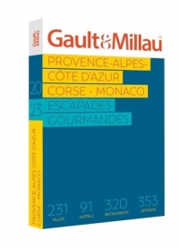 Provence - Alpes Côte d'Azur - Monaco 2023: Escapades Gourmandes