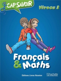 Cap savoir Français & Maths CM1